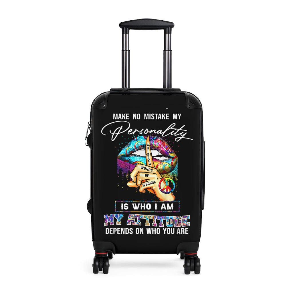 My Personality Vs My Attitude Cabin Suitcase