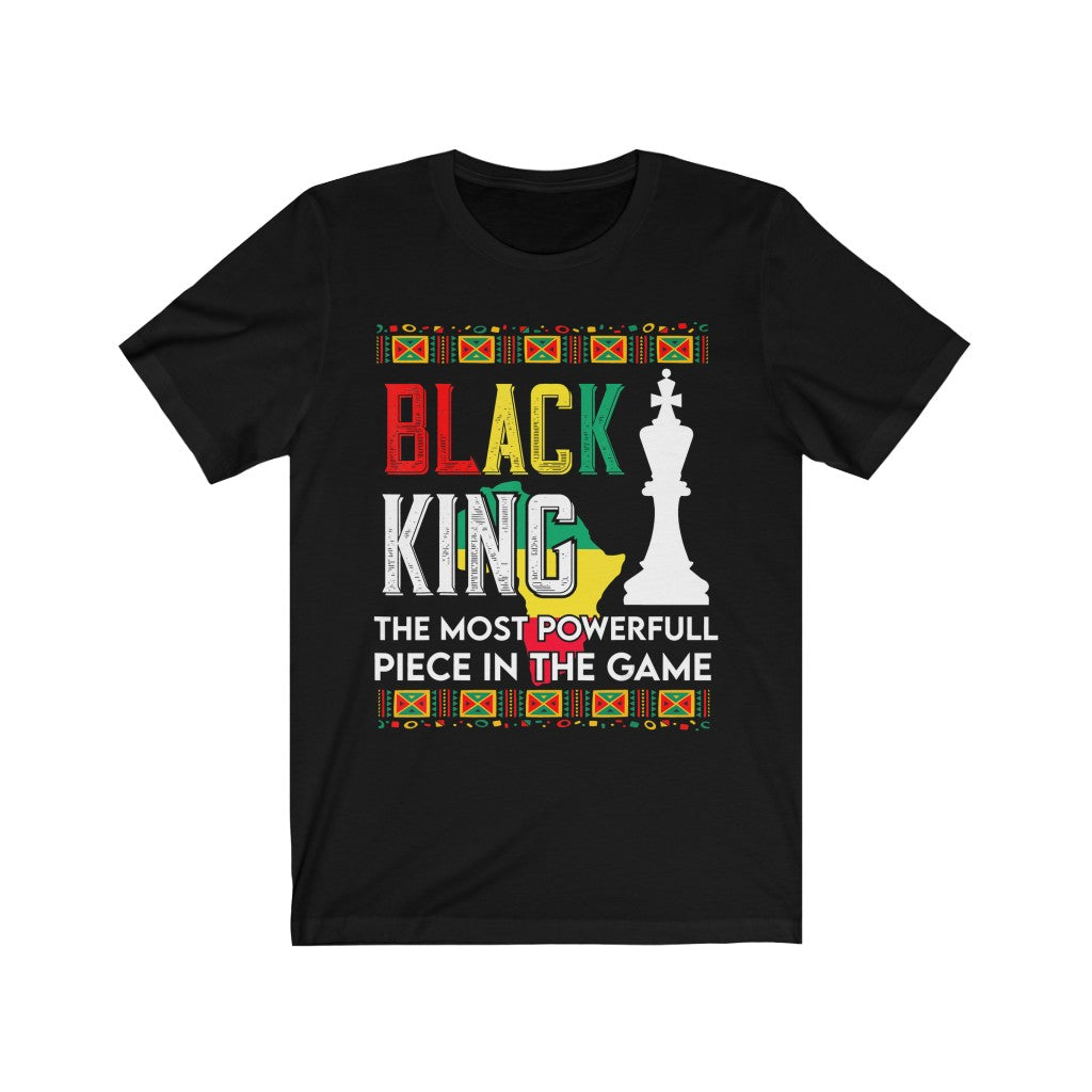Black King The Most Powerful Piece Of The Game T-Shirt