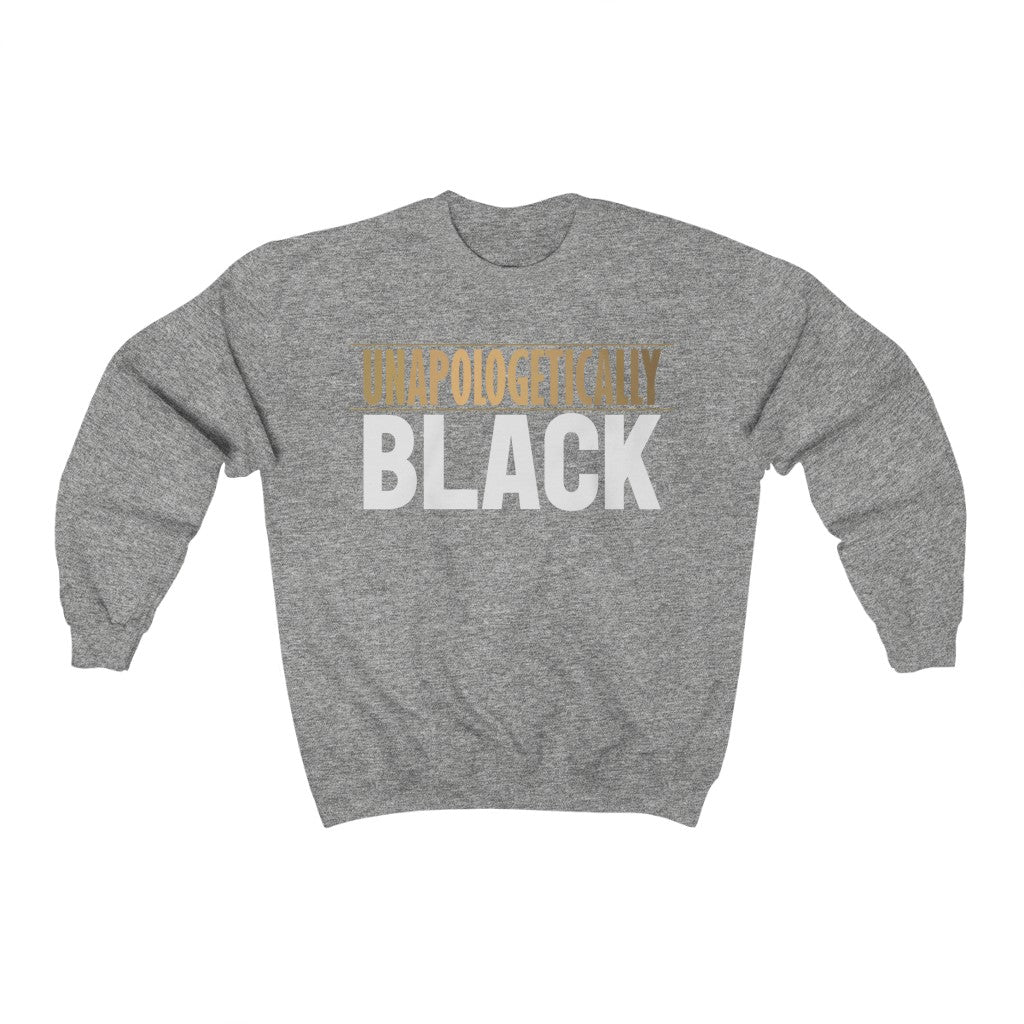 Unapologetically Black Sweatshirt