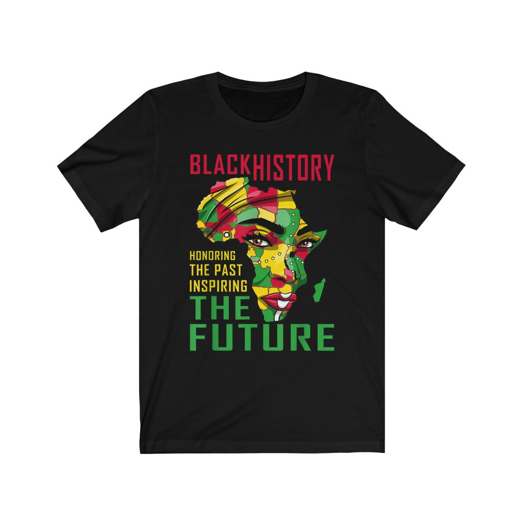 Black History And Honoring The Future Tee