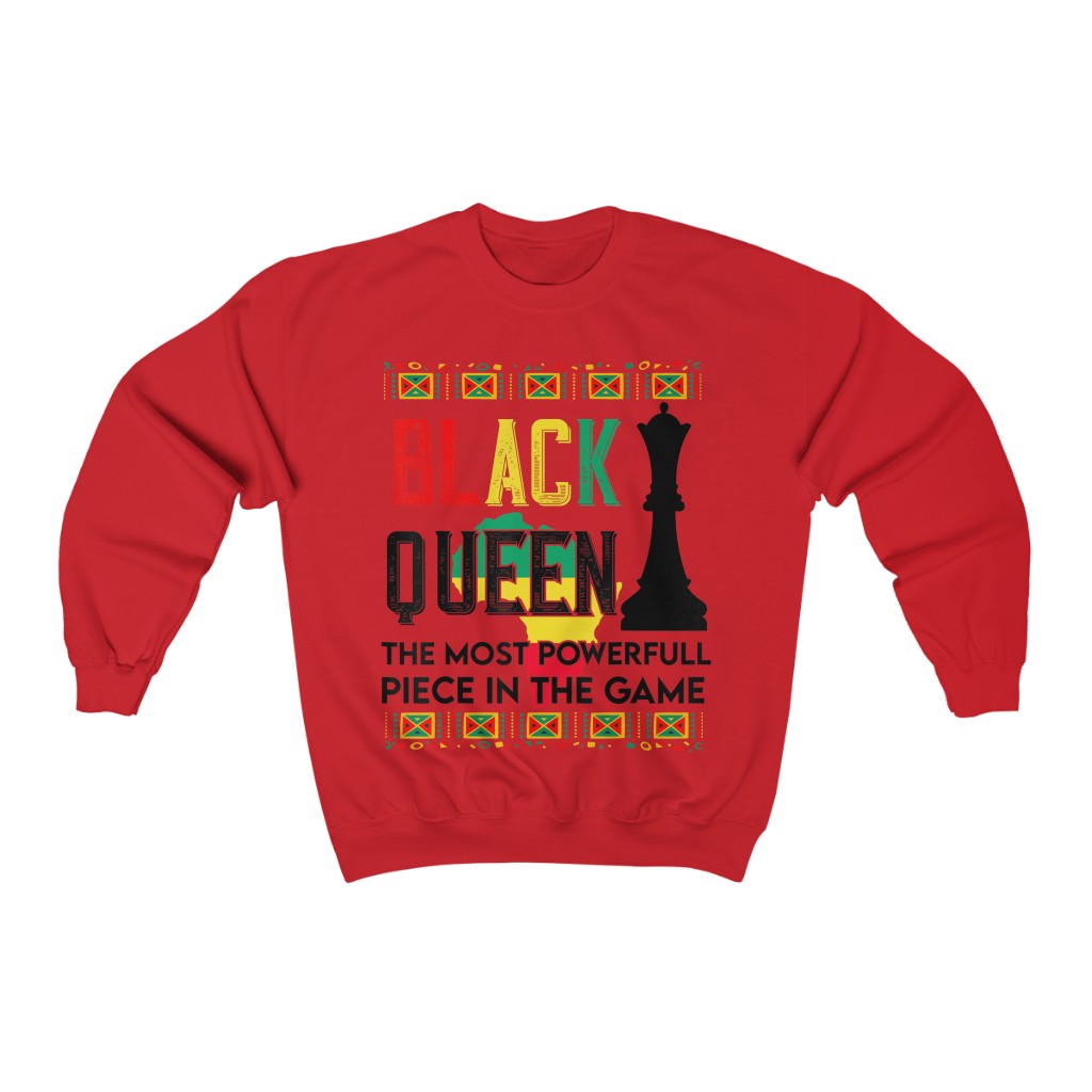 Black Queen The Most Powerful Piece Of The Game Sweatshirt