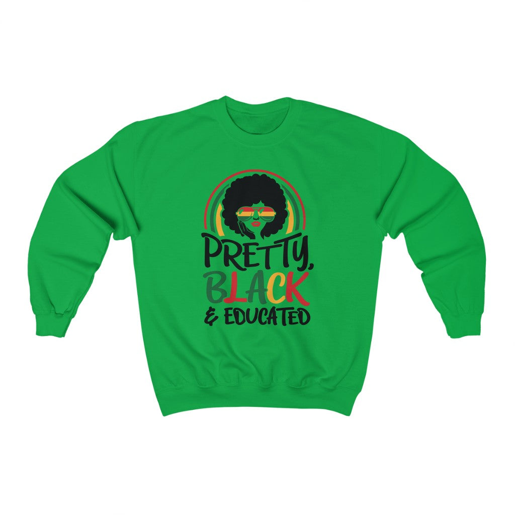Pretty Black And Educated Sweatshirt