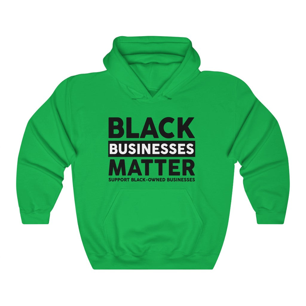 Black Businesses Matter Hoodie