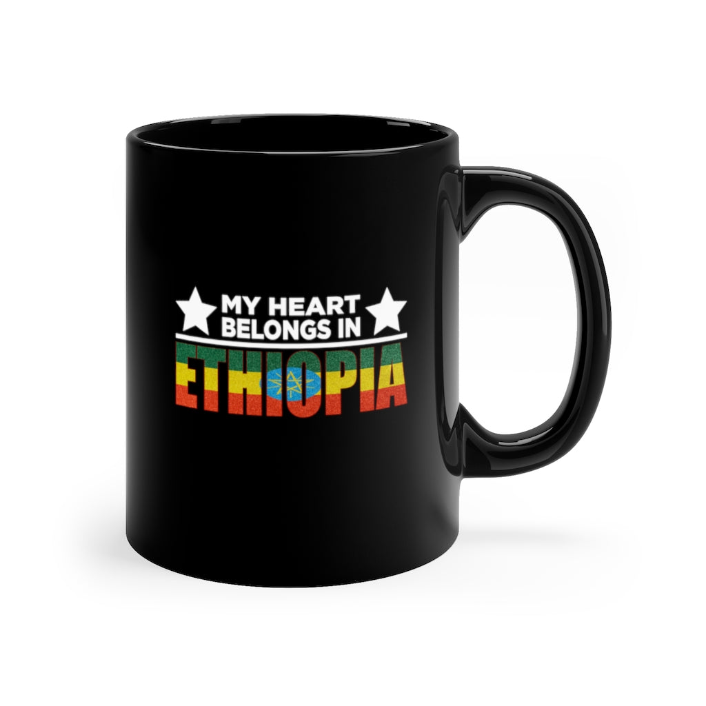 My Heart Belongs In Ethiopia 11oz Black Mug