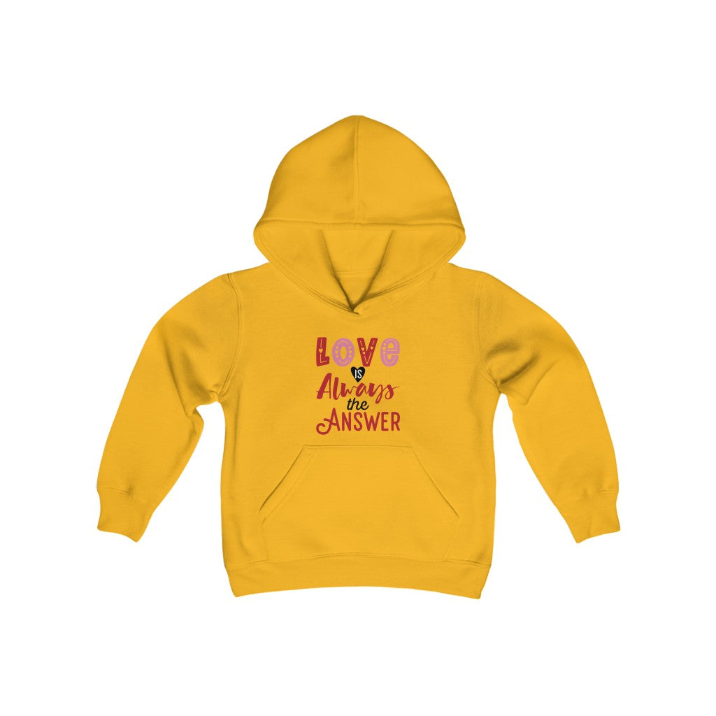 Love Is Always The Answer Hoodie