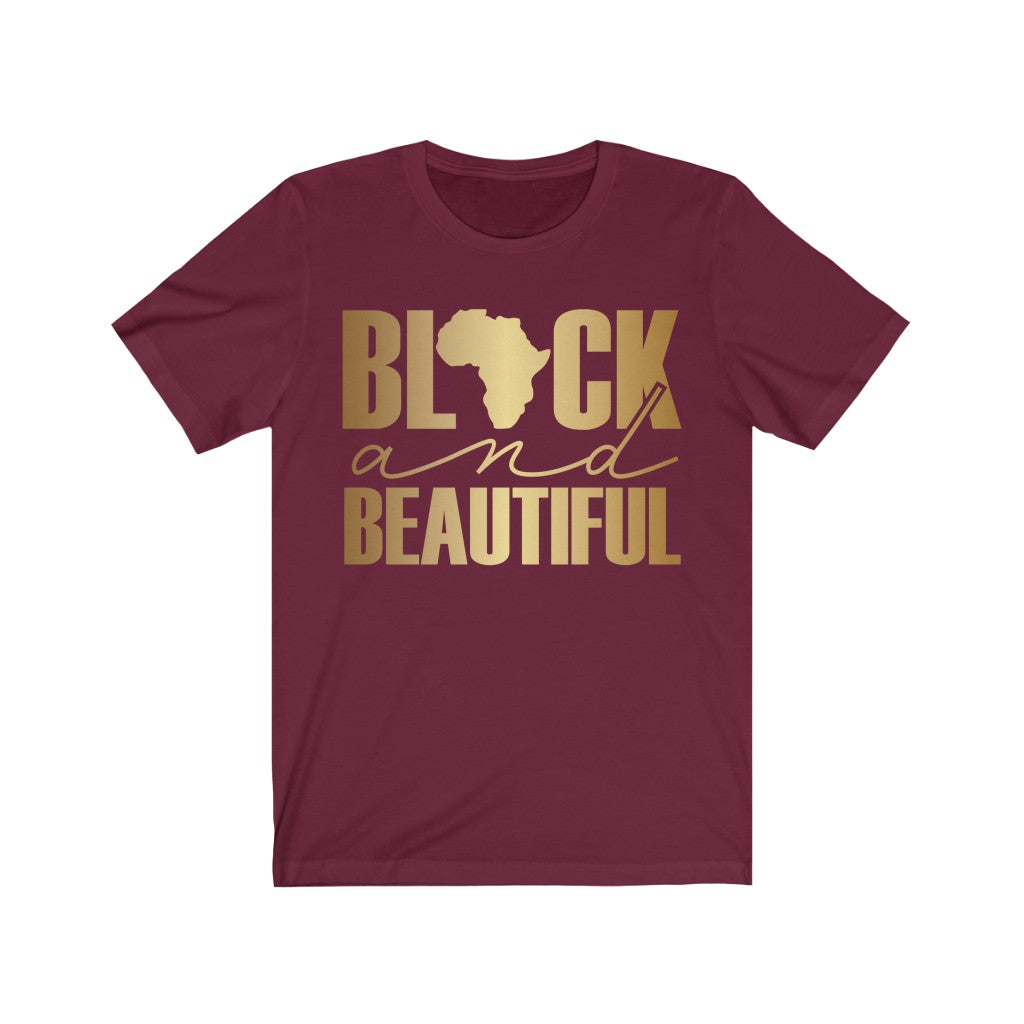 Black And Beautiful T-Shirt